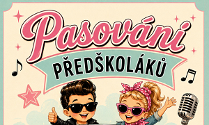 PASOVÁNÍ PŘEDŠKOLÁKŮ - ZELENÁ TŘÍDA